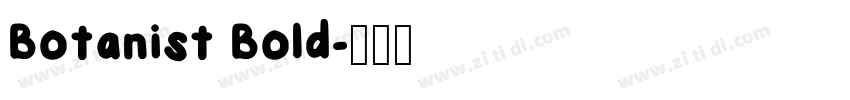 Botanist Bold字体转换